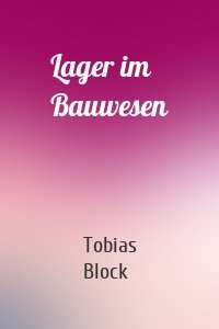 Lager im Bauwesen