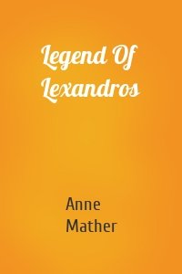 Legend Of Lexandros