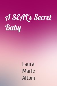 A SEAL's Secret Baby