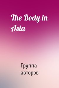 The Body in Asia