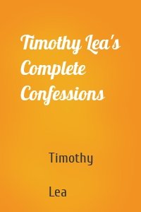 Timothy Lea's Complete Confessions