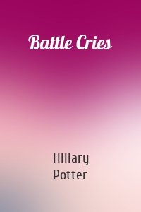 Battle Cries