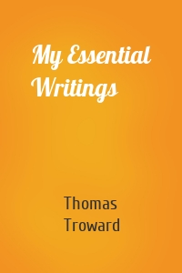 My Essential Writings