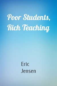 Poor Students, Rich Teaching
