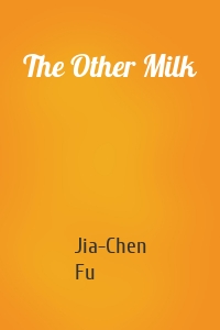 The Other Milk