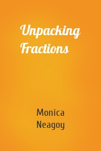 Unpacking Fractions