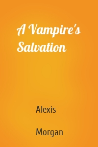 A Vampire's Salvation