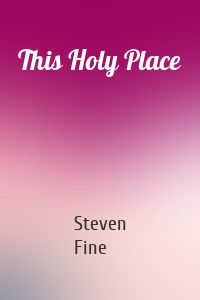This Holy Place