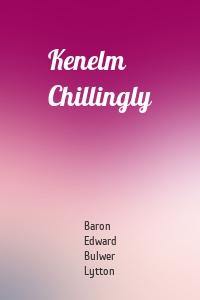 Kenelm Chillingly