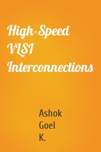 High-Speed VLSI Interconnections