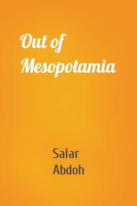 Out of Mesopotamia