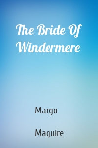 The Bride Of Windermere