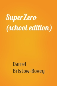 SuperZero (school edition)