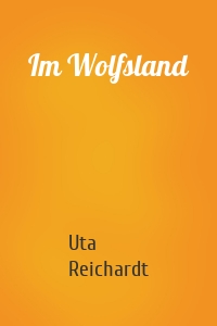 Im Wolfsland