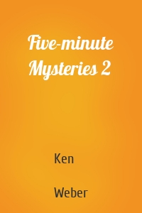 Five-minute Mysteries 2