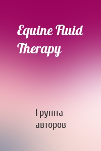 Equine Fluid Therapy