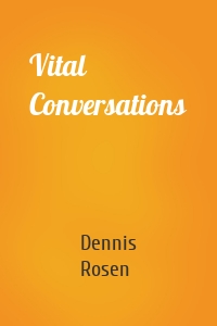 Vital Conversations