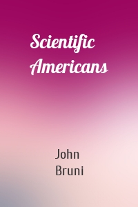 Scientific Americans