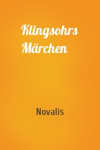 Klingsohrs Märchen