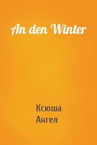 An den Winter