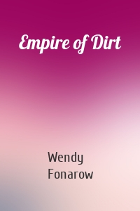 Empire of Dirt