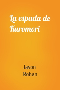 La espada de Kuromori