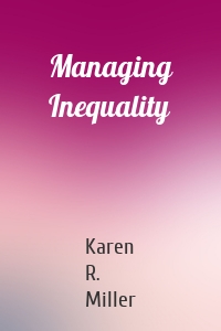 Managing Inequality