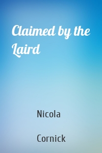 Claimed by the Laird