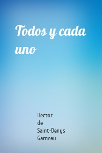 Todos y cada uno