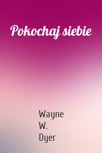 Pokochaj siebie