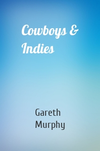 Cowboys & Indies