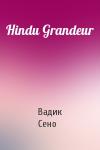 Вадик Сено - Hindu Grandeur