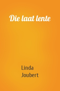 Die laat lente