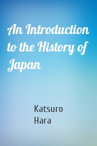 An Introduction to the History of Japan