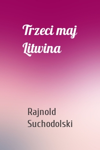 Trzeci maj Litwina