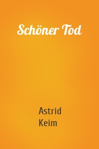 Schöner Tod
