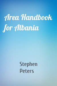 Area Handbook for Albania