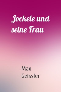 Jockele und seine Frau