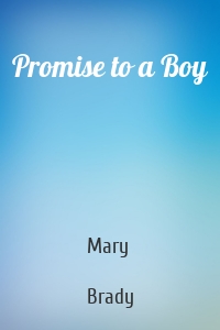 Promise to a Boy