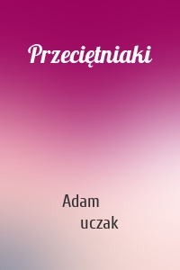 Przeciętniaki