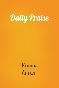 Daily Praise