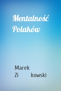 Mentalność Polaków