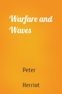 Warfare and Waves