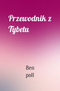 Przewodnik z Tybetu