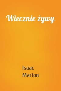 Wiecznie żywy