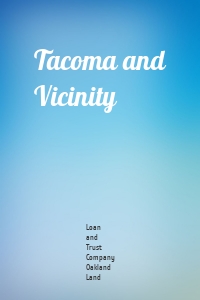 Tacoma and Vicinity