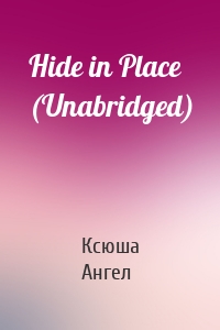 Hide in Place (Unabridged)