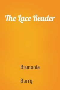 The Lace Reader