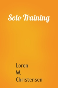 Solo Training