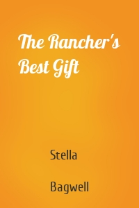 The Rancher's Best Gift